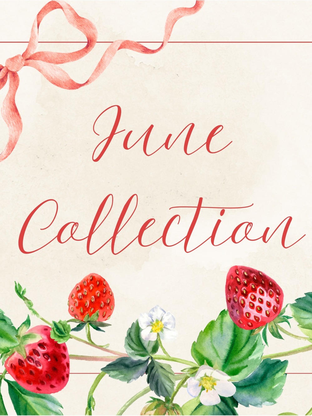June Collection
